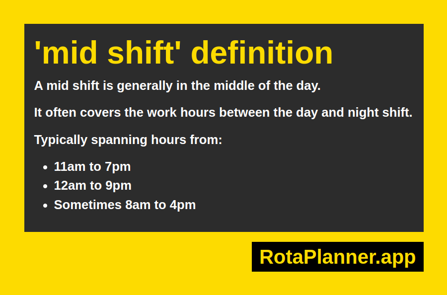 Mid Shift Time Meaning And Calculator