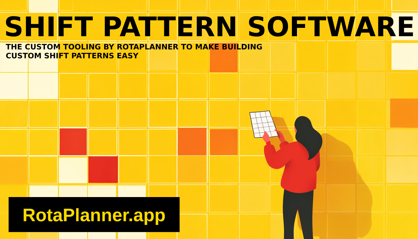 Shift pattern software